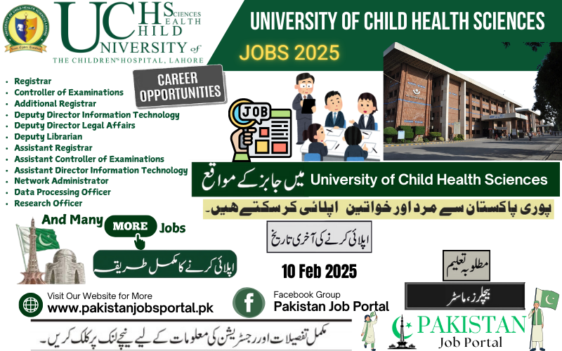  Career Opportunity in University of Child Health Sciences